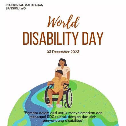 Selamat memperingati Hari Penyandang Disabilitas Internasional Tahun 2023