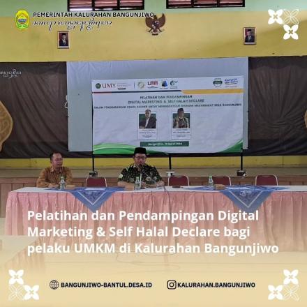 Kegiatan pelatihan dan pendampingan digital marketing & self halal declare bagi pelaku UMKM