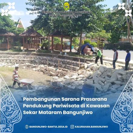 Pembangunan Sarana Prasarana Pendukung  Pariwisata Kawasan Sekar Mataram Bangunjiwo