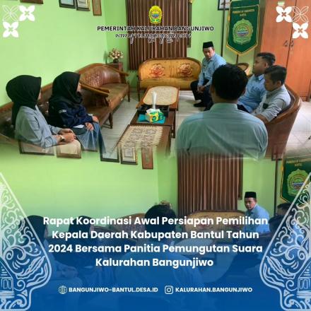 Kegiatan rapat koordinasi awal terkait persiapan pemilihan kepala daerah Kabupaten Bantul