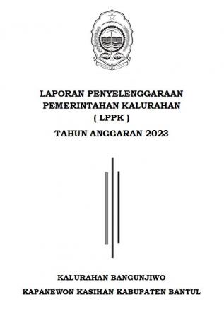 Laporan Penyelenggaraan Pemerintahan Kalurahan (LPPKal) TA 2023