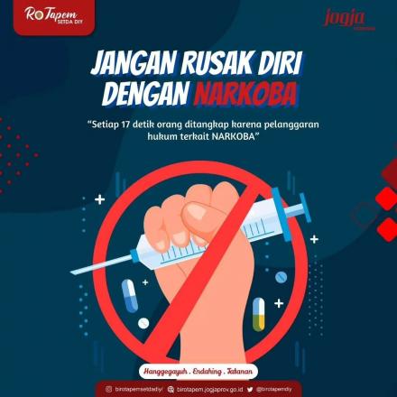 JANGAN RUSAK DIRI DENGAN NARKOBA