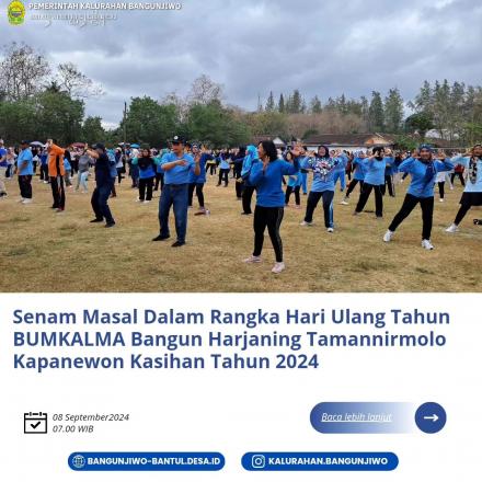 Kegiatan senam masal dalam rangka hari ulang tahun BUMKALMA Bangun Harjaning Tamannirmolo Kapanewon 