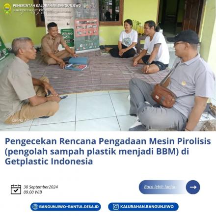 Survey terkait dengan perencanaan pengadaan mesin pirolisis di Yayasan Get Plastic Indonesia