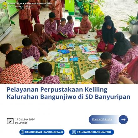 Pelayanan Perpustakaan Keliling Kalurahan Bangunjiwo di SD Banyuripan