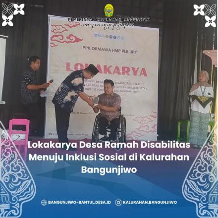 Lokakarya Menuju Desa Ramah Disabilitas Kalurahan Bangunjiwo