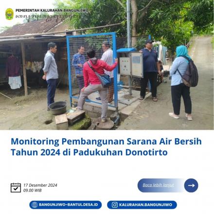 Monitoring Pembangunan Sarana Air Bersih di Donotirto Tahun 2024