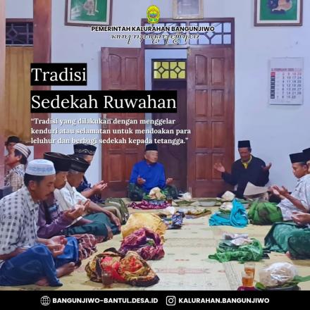 Tradisi Sedekahan Ruwah di Padukuhan Kenalan RT 05 Bangunjiwo