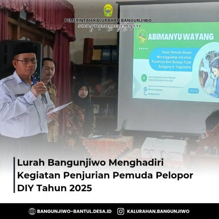 Abumanyu Pemuda Pelopor Bidang Seni Budaya mewakili Bantul maju Tingkat Provinsi