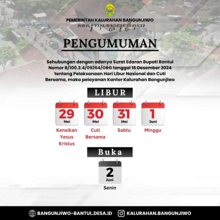 Informasi Libur dan Cuti Bersama dalam rangka Peringatan Hari Kenaikan Isa Almasih