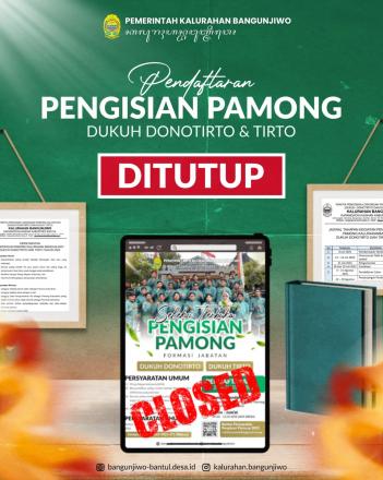 Pendaftaran Pamong Kalurahan Bangunjiwo secara resmi ditutup
