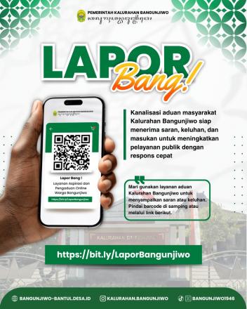  LAPOR BANG Kalurahan Bangunjiwo!