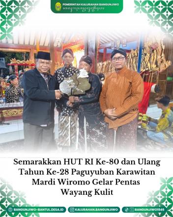 Pentas Wayang Kulit dalma rangka HUT RI Ke-80 dan Ultah Karawitan Merdi Wiromo Kalirandu