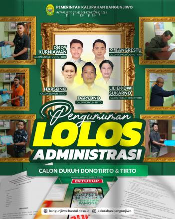 Pengumuman Calon Pamong Kalurahan Bangunjiwo Lolos Seleksi Administrasi