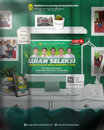 Informasi Pelaksanaan Ujian Seleksi Pamong Kalurahan Bangunjiwo Tahun 2025
