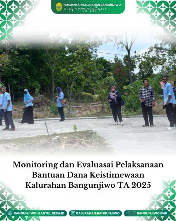 Monev Pelaksanaan Kegiatan Dais Kalurahan Bangunjiwo TA 2025