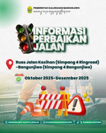 Informasi Pekerjaan Perbaikan Jalan Bangunjiwo - Kasihan Tahun 2025