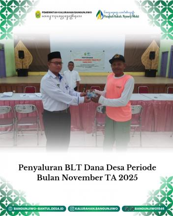 Penyaluran BLT DD Periode Bulan November 2025