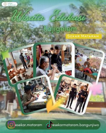 Bosan dengan wisata biasa? Sekar Mataram menawarkan Wisata Edukasi Kajigelem