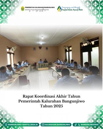 Rapat Koordinasi Pemerintahan Akhir Tahun 2025 Kalurahan Bangunjiwo