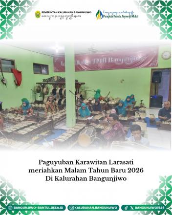 Paguyuban Karawitan Larasati Meriahkan Pergantian Tahun 2025 - 2026