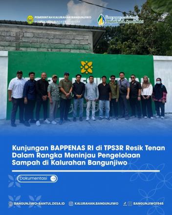 BAPPENAS RI tinjau pengelolaan sampah di TPS3R Resik Tenan Bangunjiwo