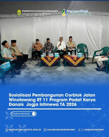 Sosialisasi Padat Karya Jogja Istimewa di Wonotawang RT 11 Ngentak