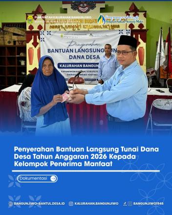 Penyaluran BLT Dana Desa Kalurahan Bangunjiwo Periode Bulan Mei TA 2026