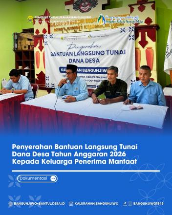 Penyaluran BLT DD Kalurahan Bangunjiwo Periode Bulan Juli TA 2026