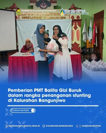 Penyaluran PMT Balita Gizi Buruk di Kalurahan Bangunjiwo